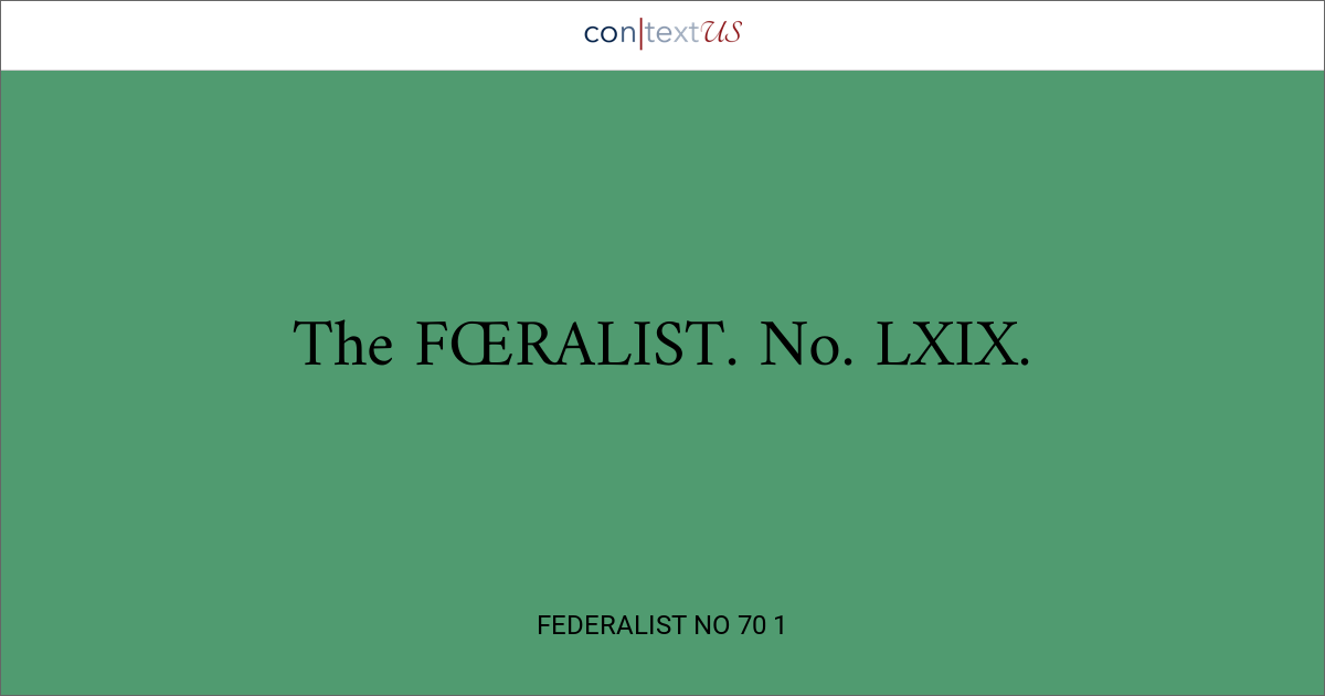 Federalist paper no online 70